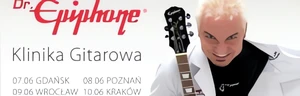 Klinika Gitarowa Dr. Epiphone'a w Polsce!
