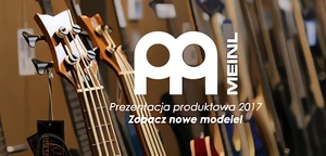 RELACJA: Zobacz nowości z prezentacji produktowej Meinl w Łodzi!