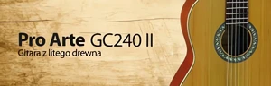 Pro Arte GC240 II - Gitara klasyczna z litego drewna