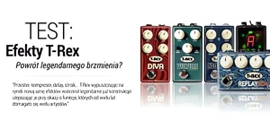 Test efektów gitarowych T-Rex w Infomusic.pl