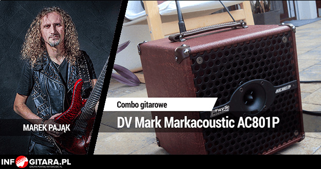 TEST: DV Mark Markacoustic AC801P - INFOGITARA.PL